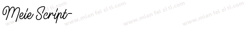 Meie Script字体转换